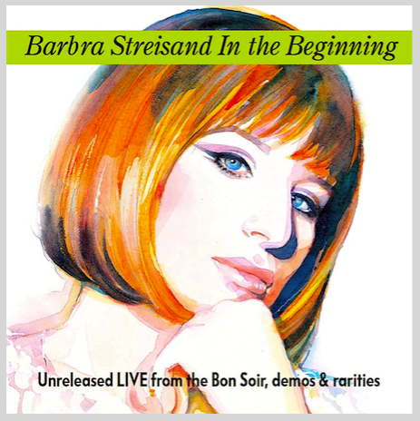Barbra Streisand In the
                          Beginning