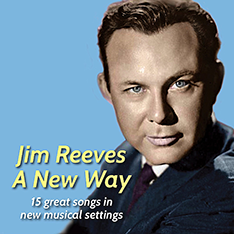 Jim Reeves A New Way